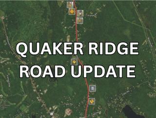 Quaker Ridge Road Update