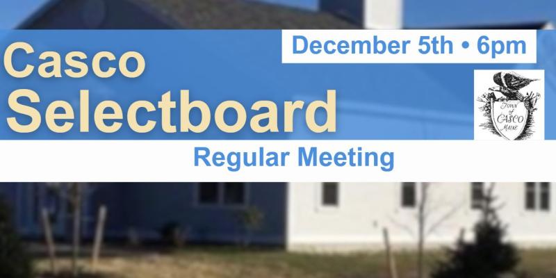 Selectboard Meeting December 5th at 6pm